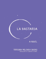 La Bastarda - Trifonia Melibea Obono [ArtHut].epub